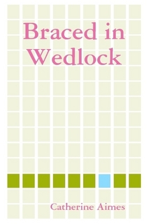 Braced in Wedlock on Kindle